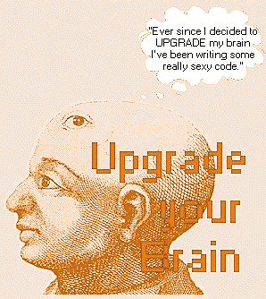 Upgrade Your Brain!